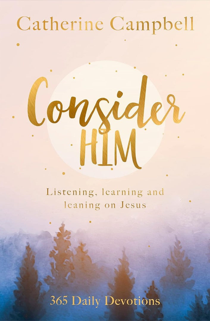 Consider Him - Re-vived