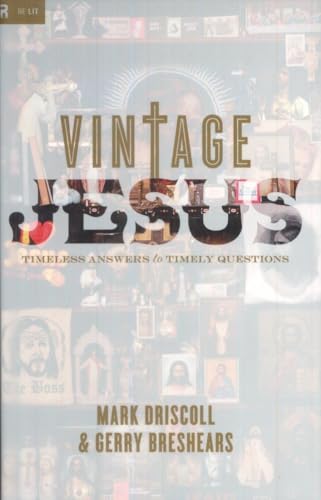 Vintage Jesus: Timeless Answers to Timely Questions