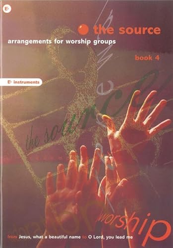 The Source – Book 4: B♭ Instruments