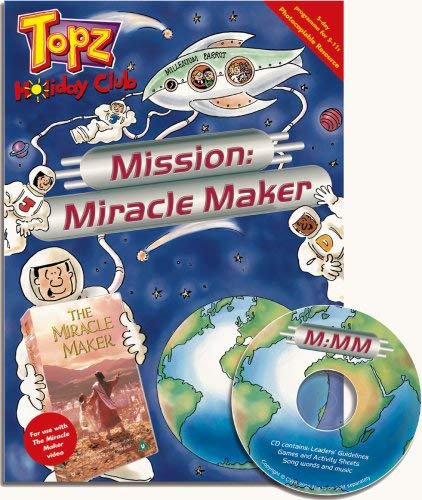 Topz Holiday Club – Mission: Miracle Maker