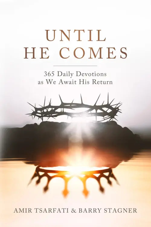 Until He Comes 365 Daily Devotional