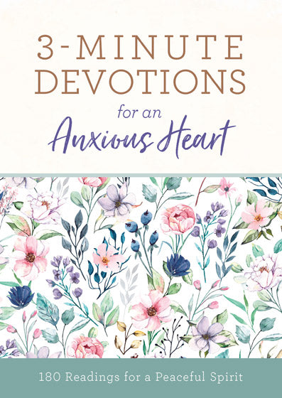 3-Minute Devotions for an Anxious Heart - Re-vived