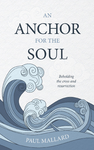 An Anchor for the Soul - Re-vived
