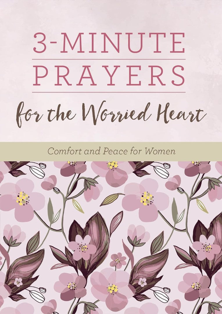 3-Minute Prayers For The Worried Heart - Re-vived