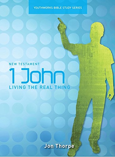 1 John Youthwork Bible Study Series