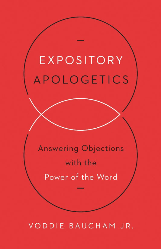 Expository Apologetics - Re-vived