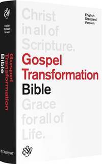 ESV Gospel Transformation Bible White
