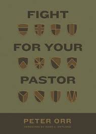 Fight for Your Pastor