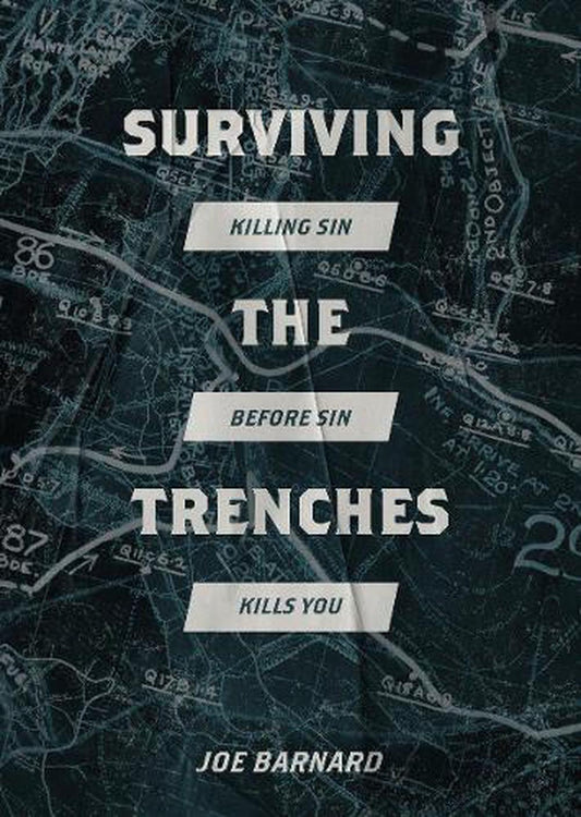 Surviving the Trenches - Re-vived