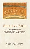 Equal to Rule: Leading the Jesus Way