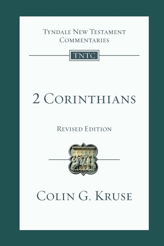 2 Corinthians – Tyndale New Testament Commentaries (2008)