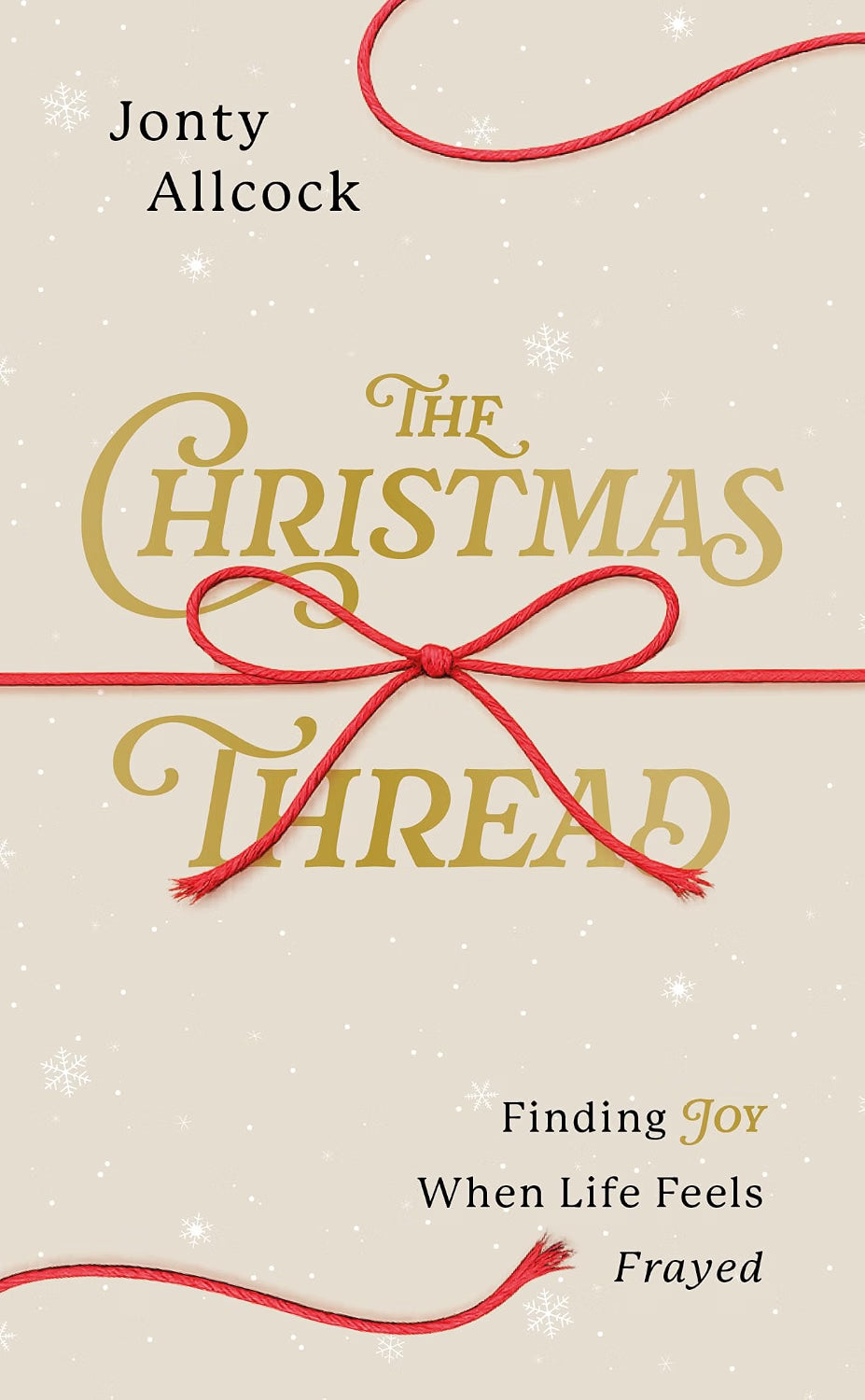 The Christmas Thread by Jonty Allcock