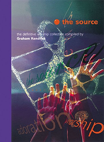 The Source: 610 Worship Songs and Hymns Music Edition