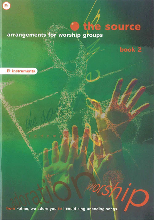The Source – Book 2 (E♭ Instruments)