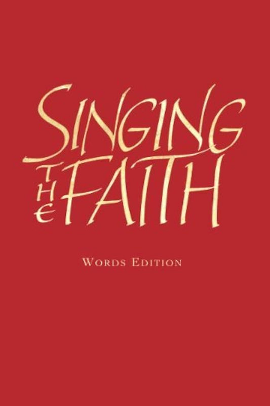 Singing the Faith: Words Edition