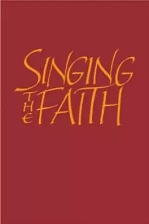 Singing the Faith: Large Print Words Edition