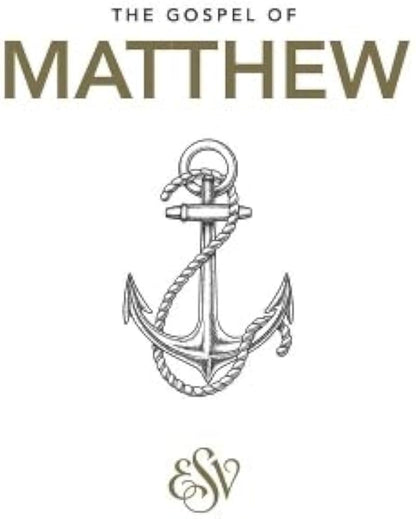 ESV Matthews Gospel