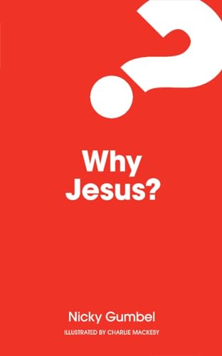 Why Jesus 2024 Edt