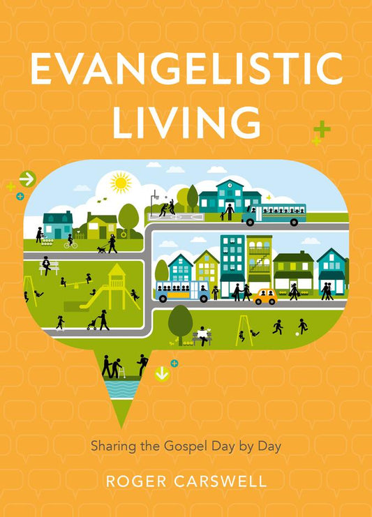 Evangelistic Living - Re-vived