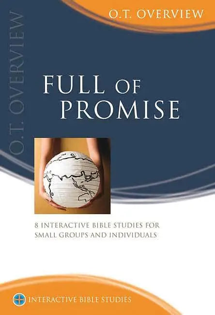 Full of Promise Old Testament Overview Study Guide