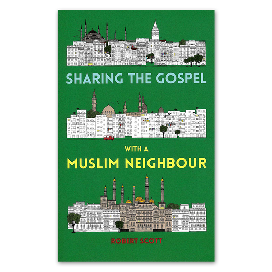 Sharing the Gospel with a Muslim Neighbour
