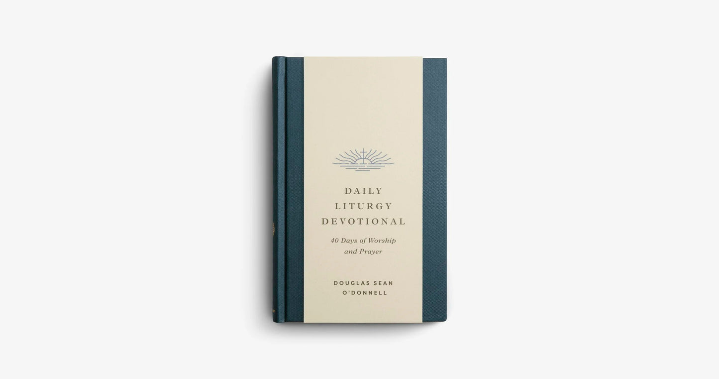 Daily Liturgy Devotional 40 Days Of Worship And Prayer