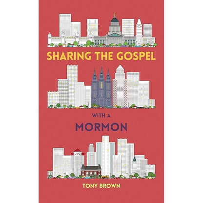 Sharing the Gospel with a Mormon