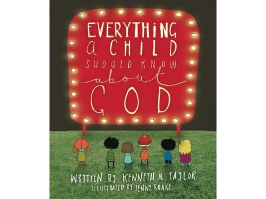 EVERYTHING A CHILD SHOULD KNOW ABOUT GOD HB
